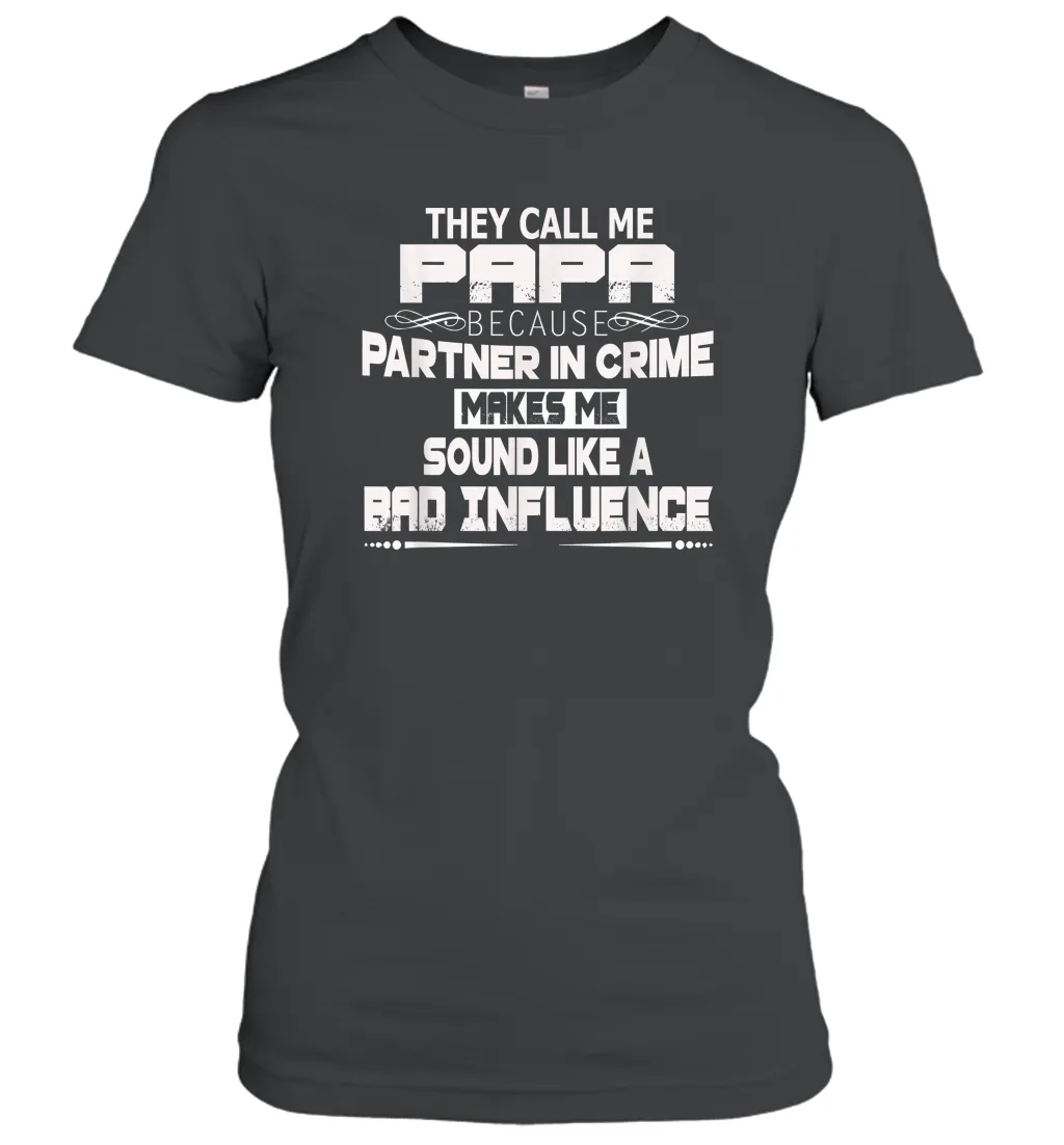 Funny Grandpa Gifts Shirts, Papa Partner In Crime Women Cotton T-Shirt