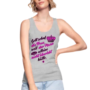 Gott schuf die Frau weil der Mann alleine... - Frauen Bio Tank Top von Stanley & Stella