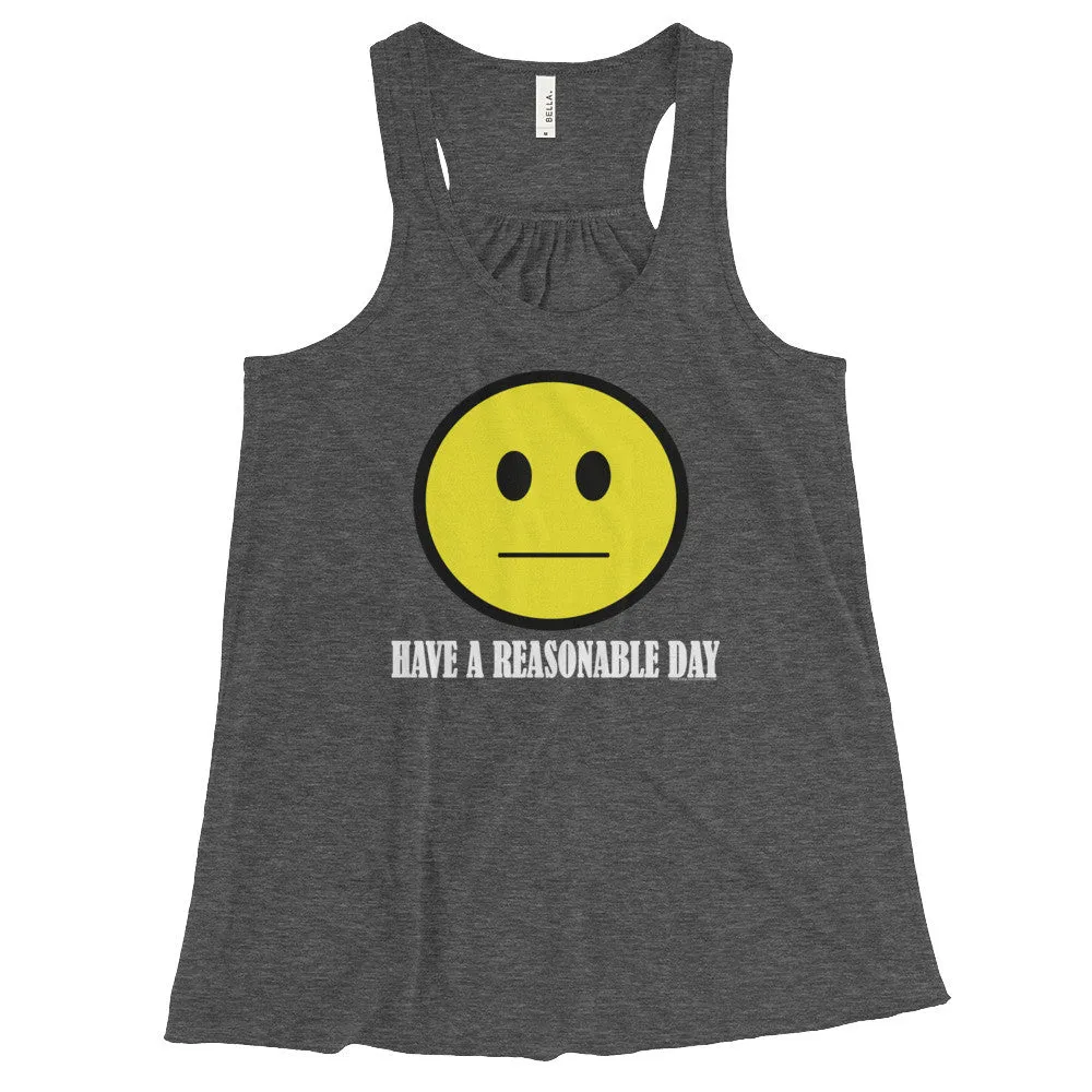 Have A Reasonable Day Racerback Tank Top