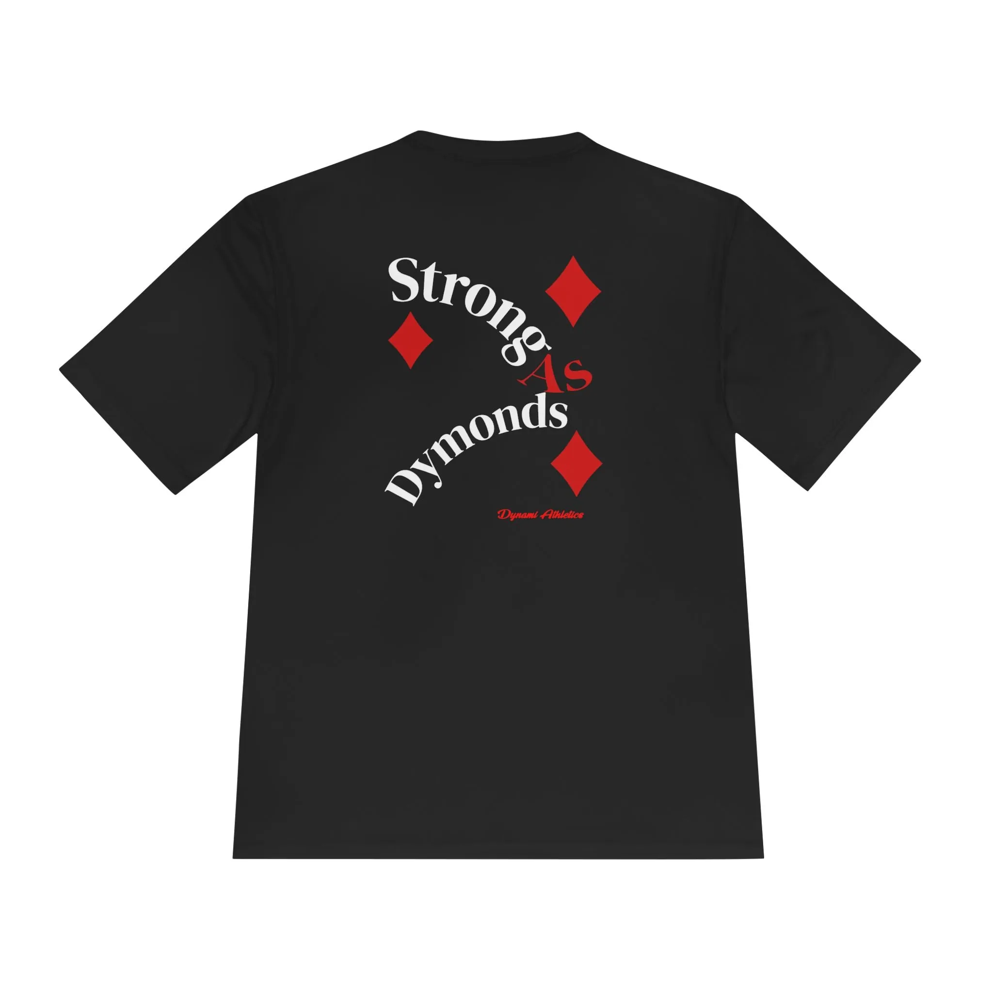 Strong As Dymonds Athletic Shirt