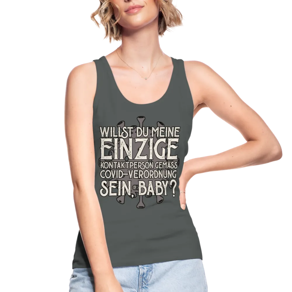 Willst du meine einzige Kontaktperson gemäss... - Frauen Bio Tank Top von Stanley & Stella