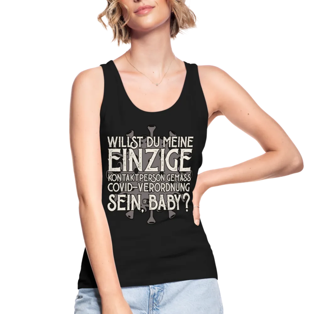 Willst du meine einzige Kontaktperson gemäss... - Frauen Bio Tank Top von Stanley & Stella